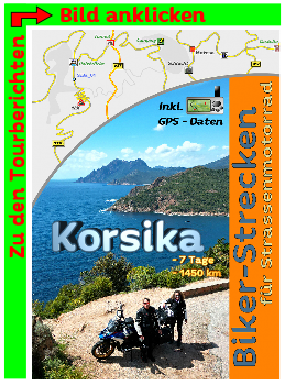 Motorradtour durch die Insel Korsika (Frankreich)