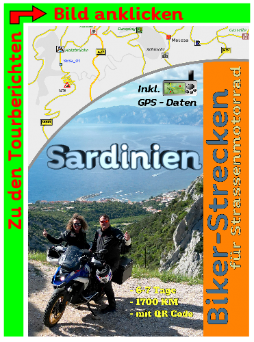 Motorradtour durch die Sardinien (Italien) Motorradtour durch die Sardinien (Italien)