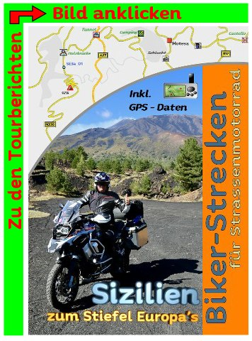 Motorradtour durch Italien nach Sizilien zum Stiefel Europas