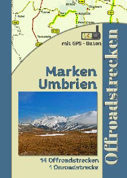 Offroadstrecken Umbrien Marken