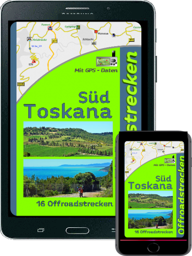 Offroad Reiseführer Toskana Süd als Ebook inklusive GPS Daten