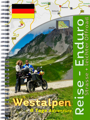 Tourenbuch für ReiseEnduro Westalpen / Seealpen