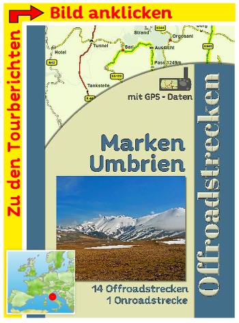 Reiseführer Tourenbuch Offroadstrecken Umbrien Marken (Italien) Tourenbuch Offroadstrecken umbauen Marken