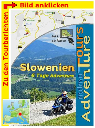 Adventure Touren durch Slowenien mit der Reiseenduro BMW GS