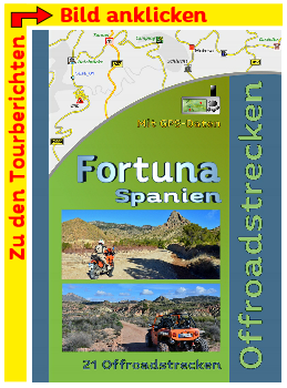 Tourenbuch Offroad Fortuna Murcia Alicante Spanien Tourenbuch Offroad Fortuna Murcia Alicante Spanien