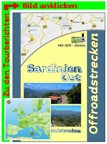 Offroadstrecken auf Sardinien im Osten bei Tortoli Offroadstrecken auf Sardinien im Osten bei Tortoli